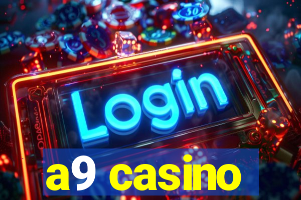 a9 casino